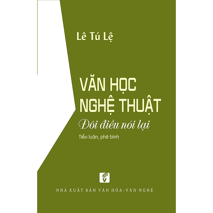 Văn học nghệ thuật - Đôi điều nói lại