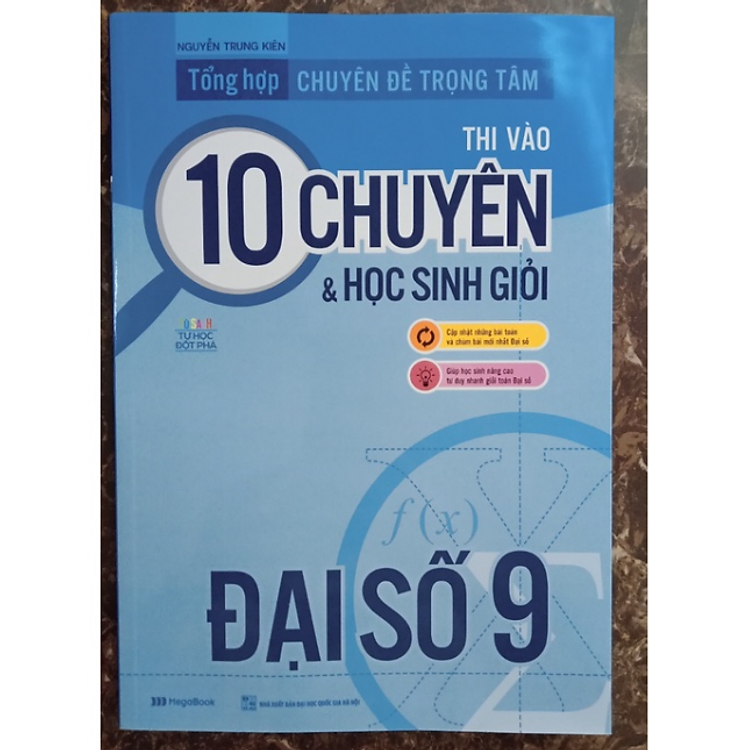 Tổng hợp chuyên đề trọng tâm thi vào 10 chuyên và học sinh giỏi đại số 9 - Ảnh 3