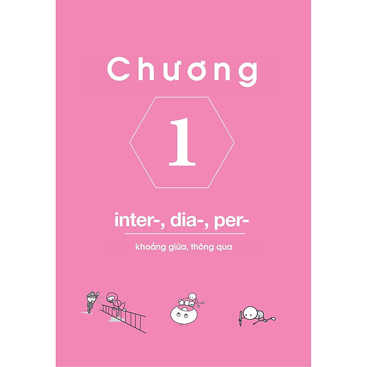 Nghiền Từ Vựng Tiếng Anh - Học Qua Gốc Từ Bằng Hình Ảnh (Quyển 2) - Ảnh 2