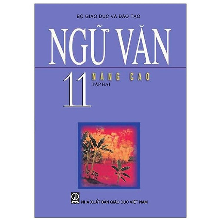 Ngữ Văn 11/2 (Nâng Cao)