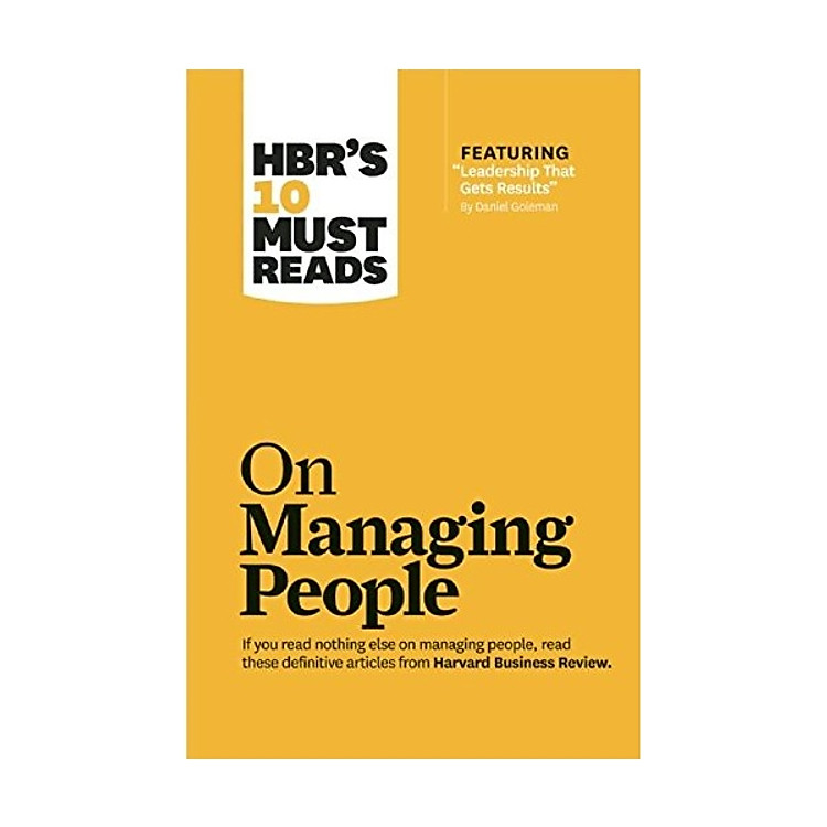 Harvard Business Review: 10 Must Reads On Managing People