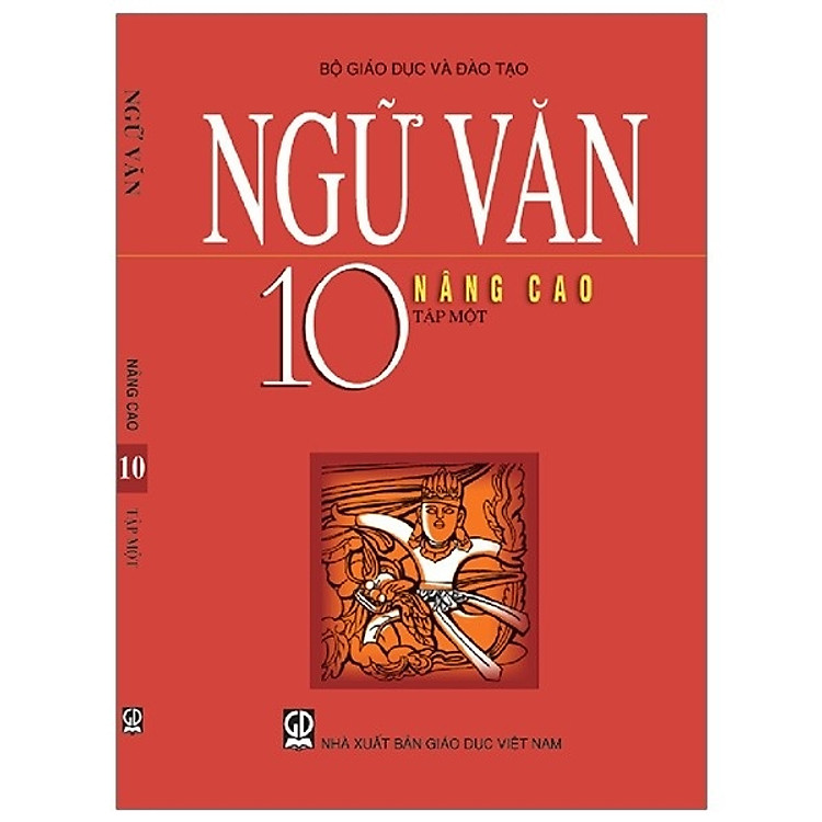 Ngữ Văn 10/1 - Nâng Cao (2020)