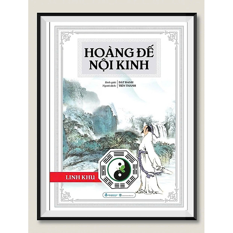 Hoàng Đế Nội Kinh (Trọn Bộ) - Ảnh 2