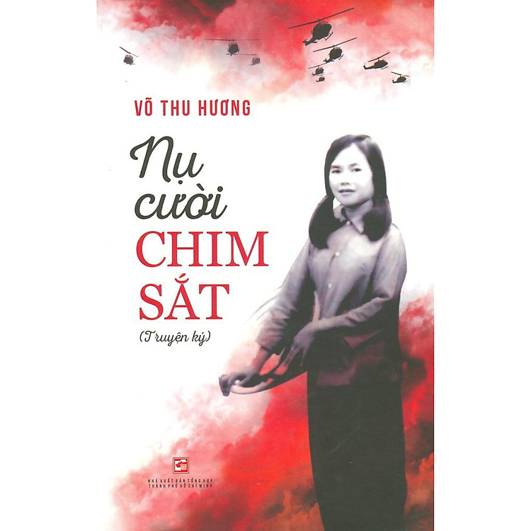 Nụ Cười Chim Sắt - Truyện Ký - Ảnh 3