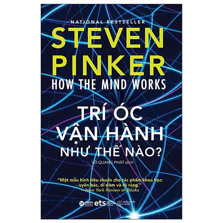 How The Mind Works: Trí Óc Vận Hành Như Thế Nào
