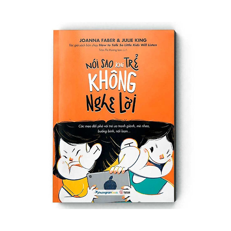 Nói Sao Khi Trẻ Không Nghe Lời - Ảnh 3