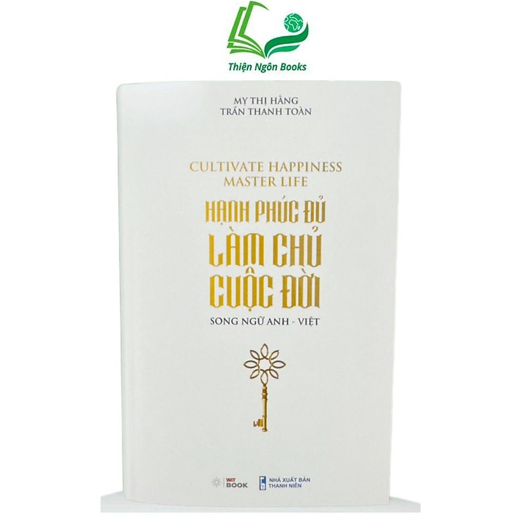Hạnh Phúc Đủ Làm Chủ Cuộc Đời – Phiên bản song ngữ