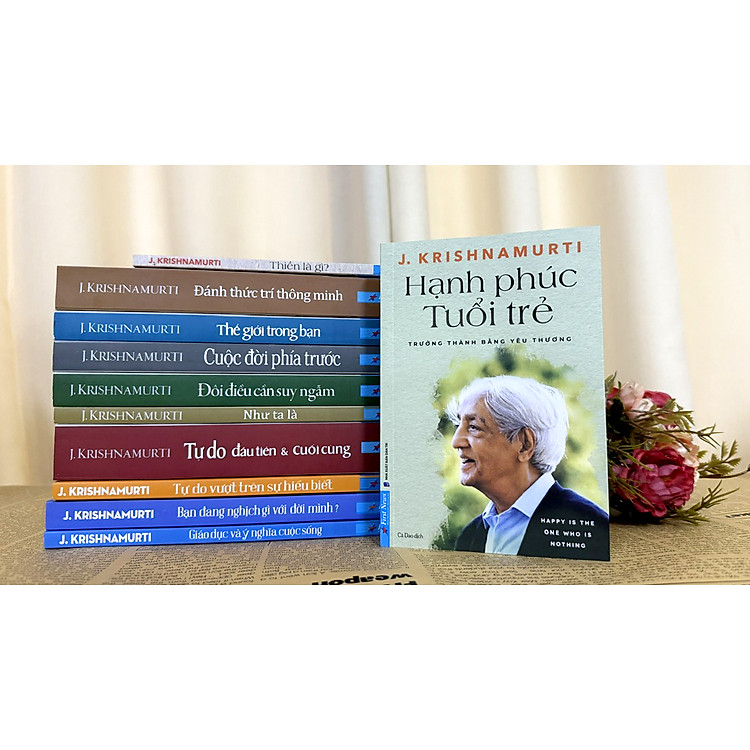 Hạnh Phúc Tuổi Trẻ - J. Krishnamurti - Ảnh 4