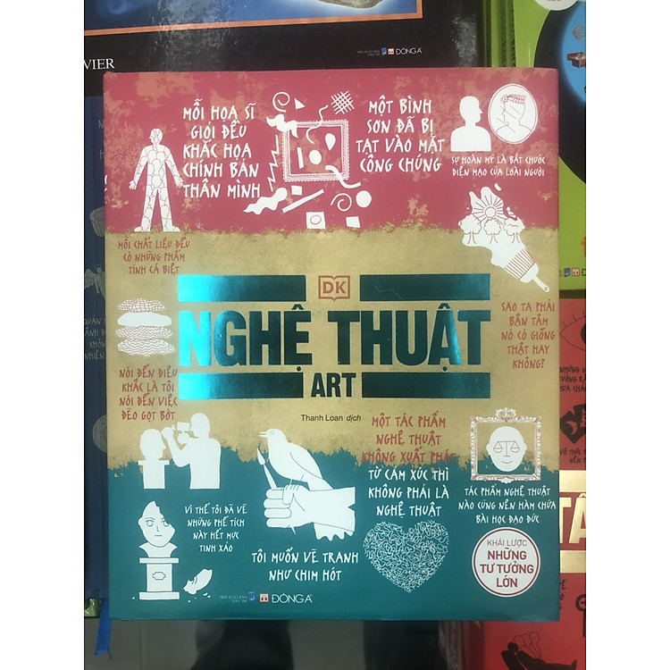 NGHỆ THUẬT – KHÁI LƯỢC NHỮNG TƯ TƯỞNG LỚN