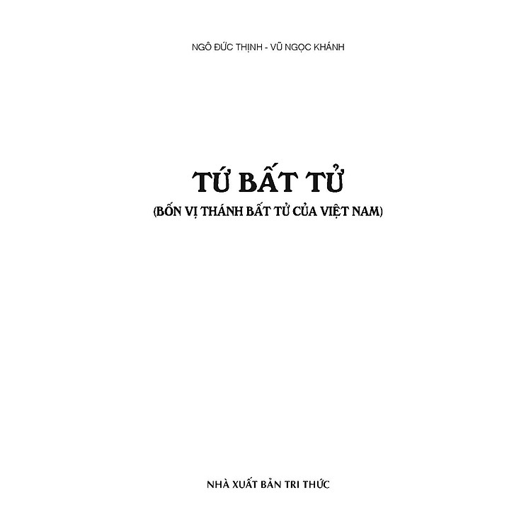 Tứ Bất Tử - Bốn Vị Thánh Bất Tử Của Việt Nam (Tái bản 2025) - Ảnh 3