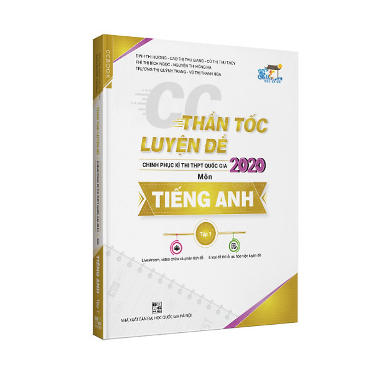 Sách CC Thần tốc luyện đề 2020 môn Tiếng Anh tập 1
