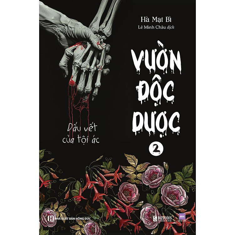 Vườn Độc Dược - Tập 2 - Dấu Vết Của Tội Ác - Ảnh 5