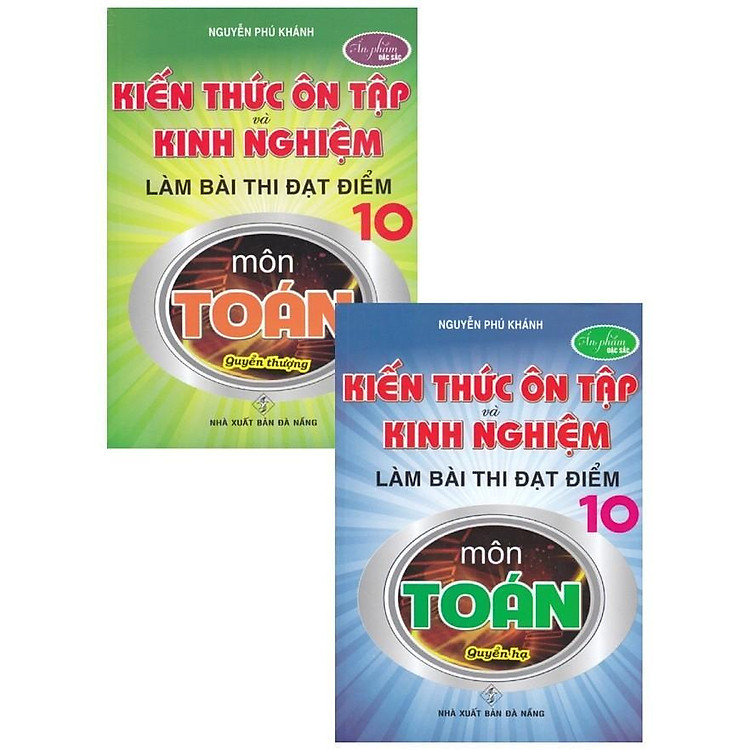 Kiến Thức Ôn Tập Và Kinh Nghiệm Làm Bài Thi Đạt Điểm 10 Môn Toán