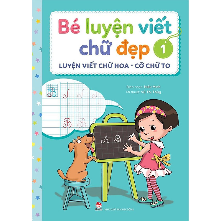 Bé Luyện Viết Chữ Đẹp - Tập 1 - Luyện Viết Chữ Hoa - Ảnh 6