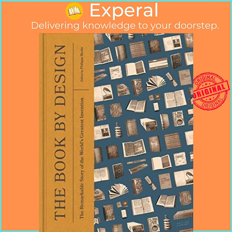 Sách - The Book by Design - The Remarkable Story of the World's Greatest Inven by Stephen Parkin (UK edition, hardcover)
