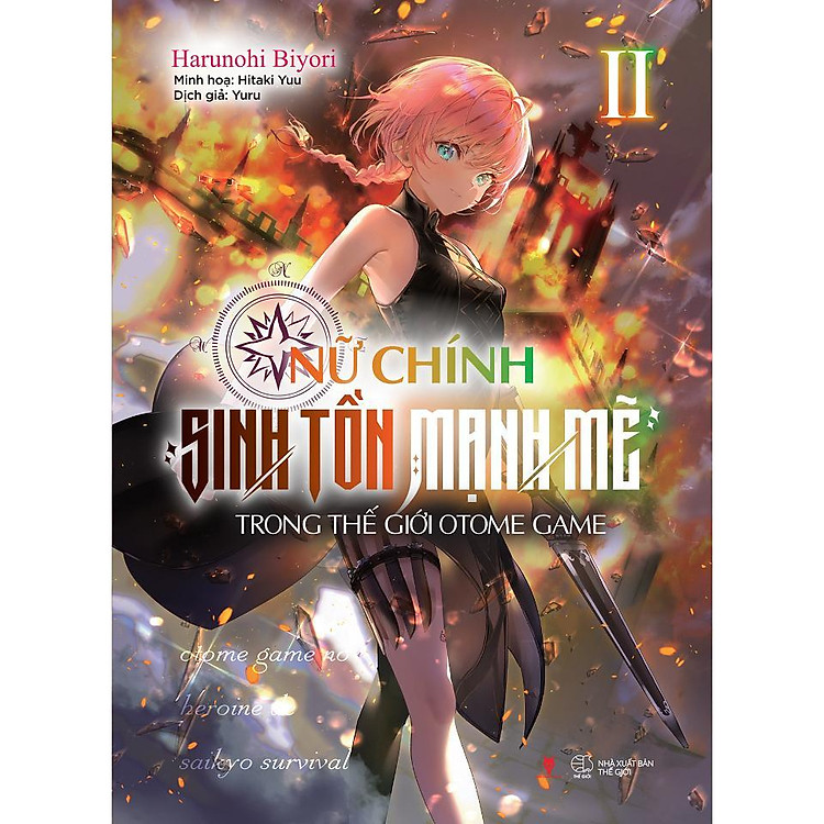 Nữ Chính Sinh Tồn Mạnh Mẽ Trong Thế Giới Otome Game (Tập 2)