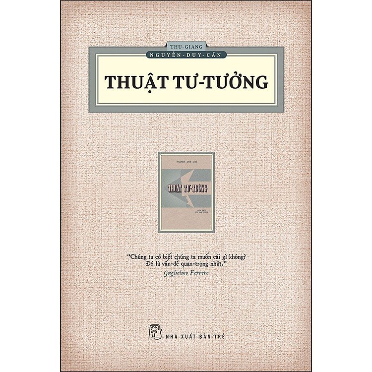 TS Thu Giang – Thuật Tư Tưởng (Ấn Bản Hoài Cổ)