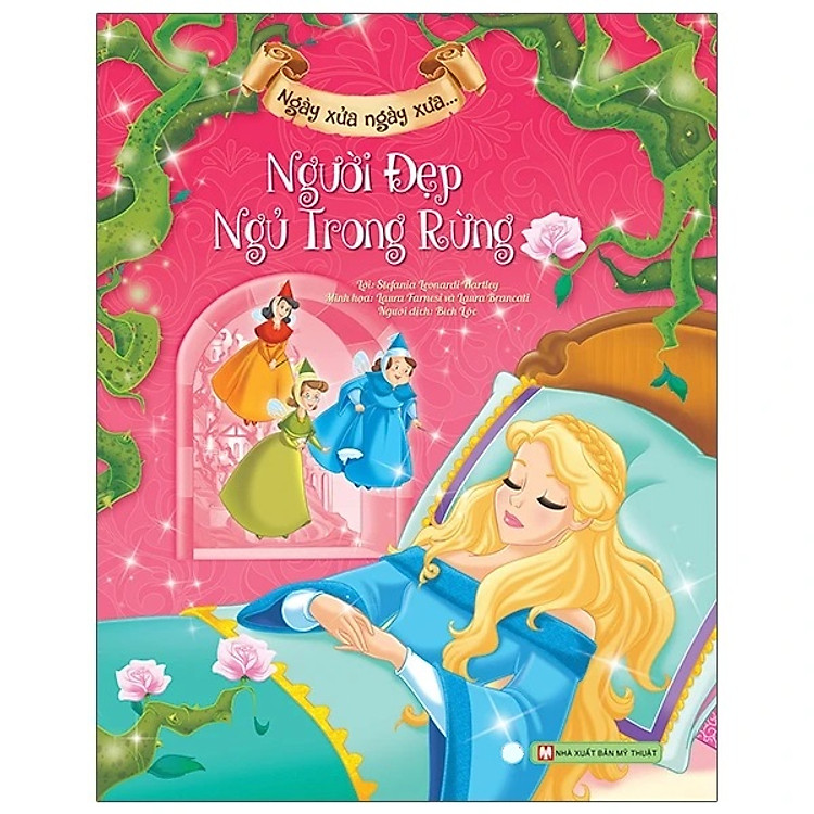 Ngày Xửa Ngày Xưa: Người Đẹp Ngủ Trong Rừng (Tái Bản 2024)