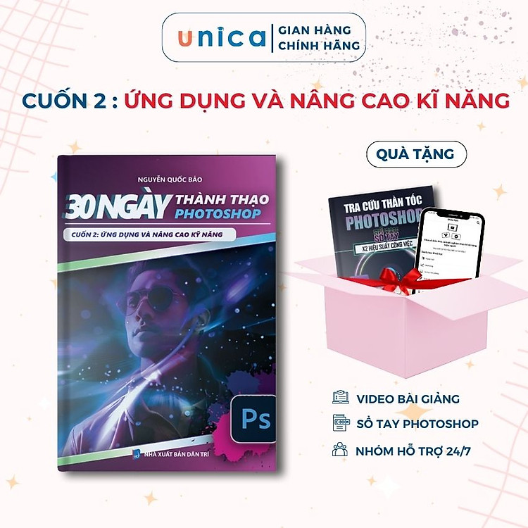 30 Ngày Thành Thạo Photoshop Kèm Video Bài Giảng và Sổ Tay Tra Cứu – Cuốn 2