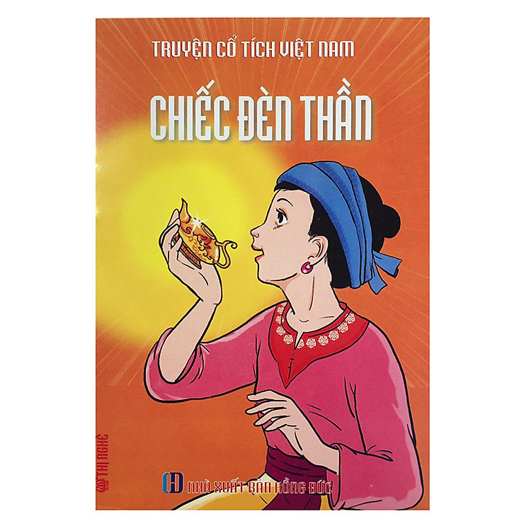 Truyện Cổ Tích Việt Nam - Chiếc Đèn Thần