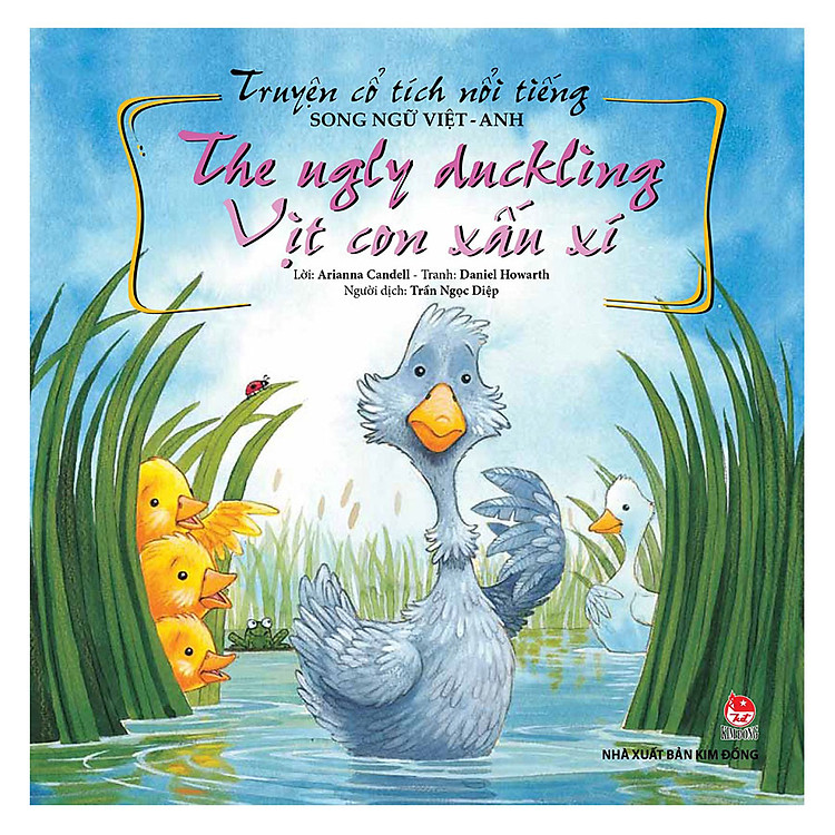 Truyện Cổ Tích Nổi Tiếng Song Ngữ Việt Anh: Vịt Con Xấu Xí (Tái Bản 2018)