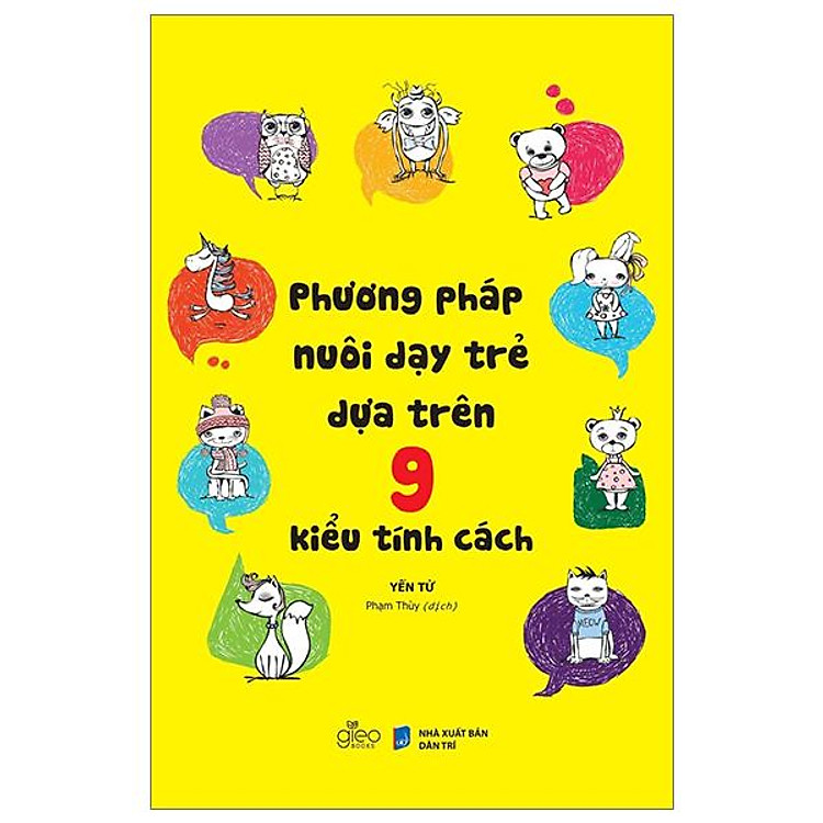 Phương Pháp Dạy Trẻ Dựa Trên 9 Kiểu Tính Cách