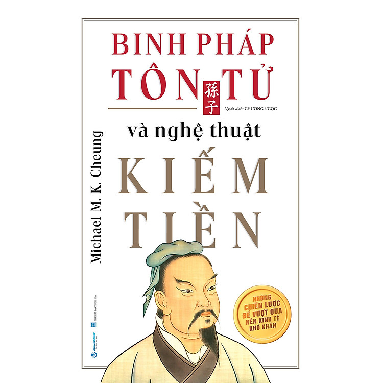 Bình Pháp Tôn Tử và Nghệ Thuật Kiếm Tiền