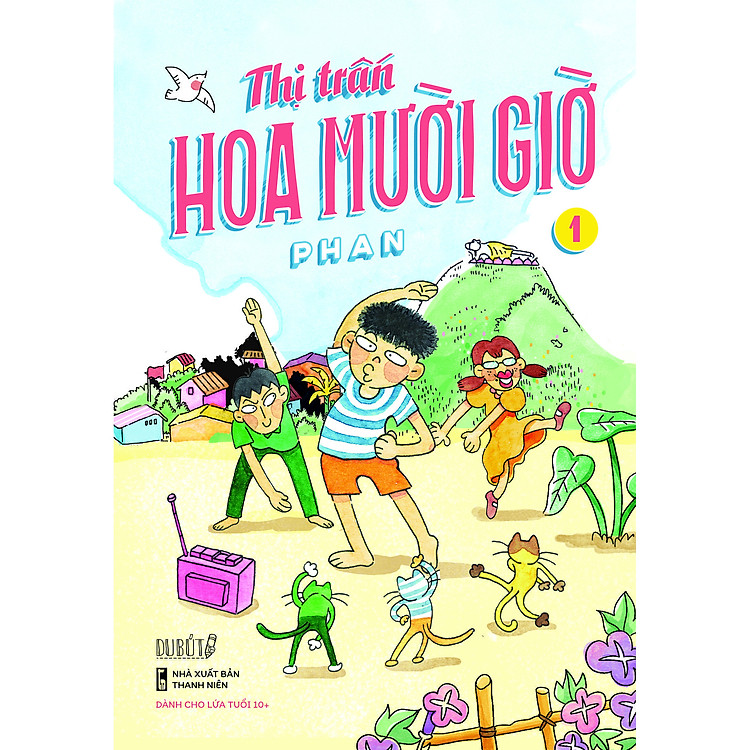 Thị trấn Hoa Mười Giờ – Tập 1