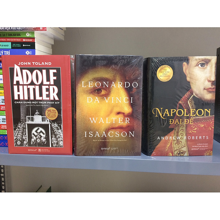 Tiểu sử kinh điển về thiên tài Leonardo da Vinci, Napoleon Đại Đế & Adolf Hilter