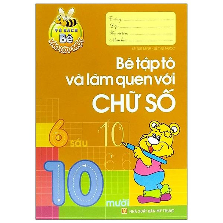 Bé Vào Lớp 1 – Bé Tập Tô Và Làm Quen Với Chữ Số