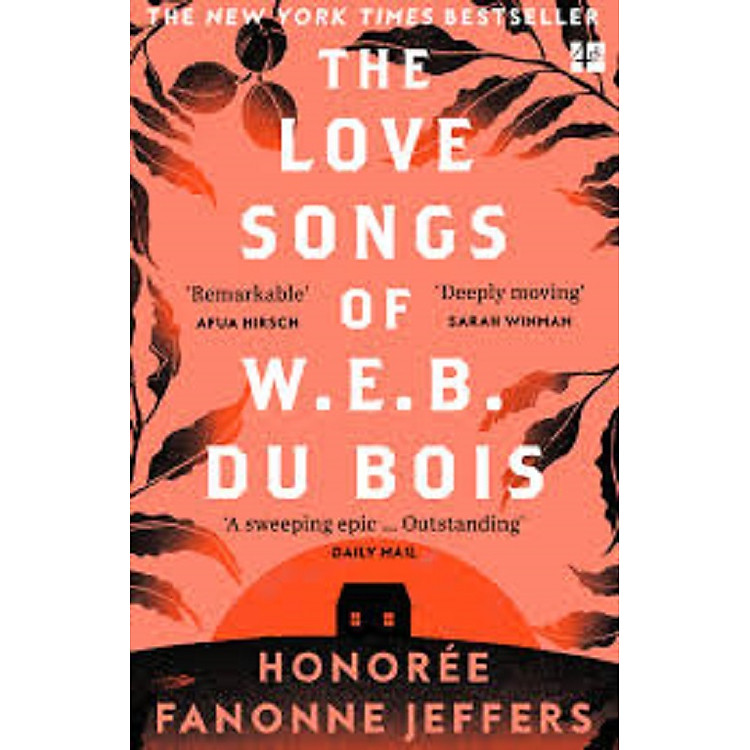 THE LOVE SONGS OF W.E.B. DU BOIS