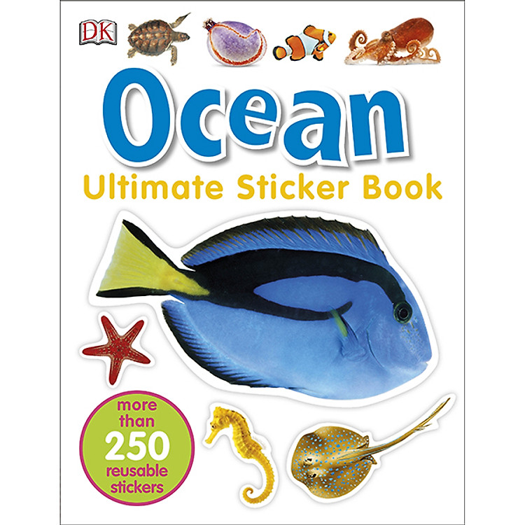 Sách DK Ultimate Sticker Book Ocean (More Than 250 Reusable Stickers)