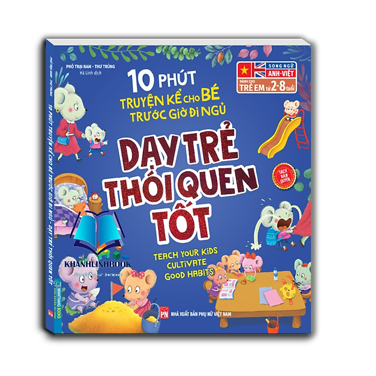 10 Phút Truyện Kể Cho Bé Trước Giờ Đi Ngủ - Dạy Trẻ Thói Quen Tốt