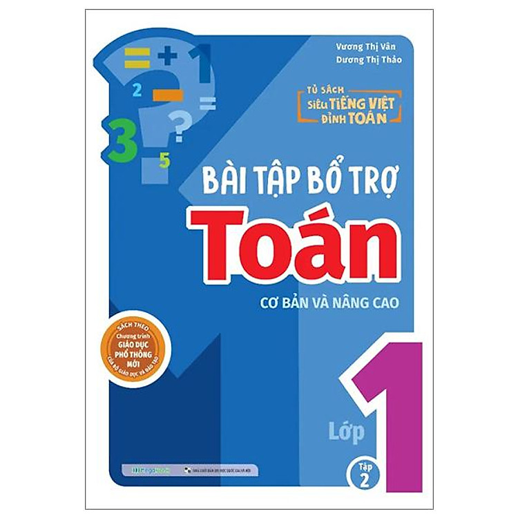 Bài Tập Bổ Trợ Toán Cơ Bản Và Nâng Cao Lớp 1 – Tập 2