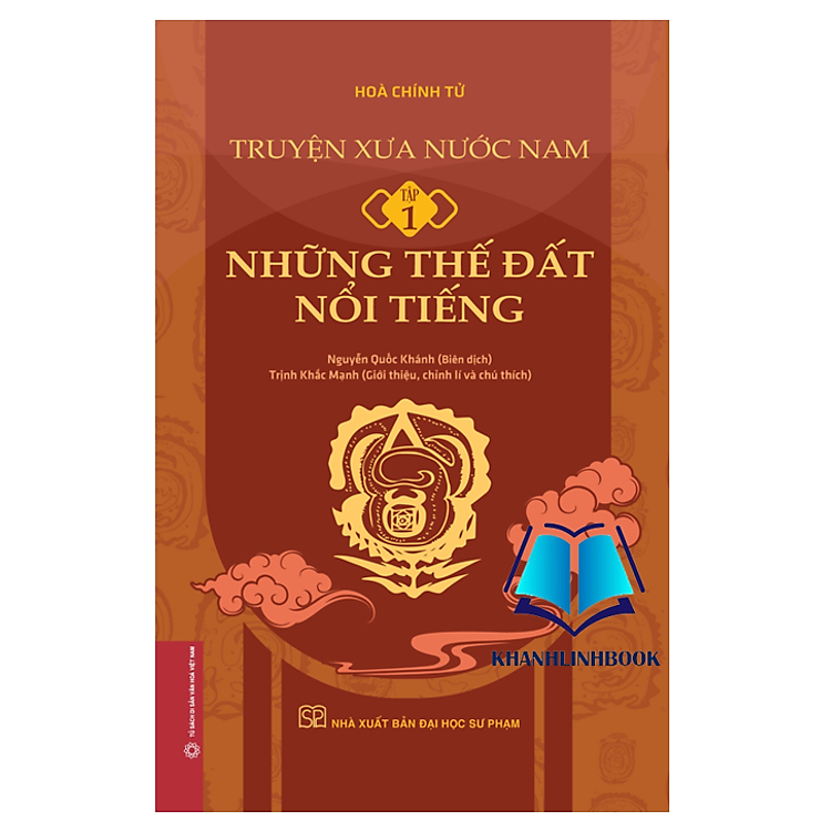 Truyện Xưa Nước Nam – Tập 1 – Những Thế Đất Nổi Tiếng