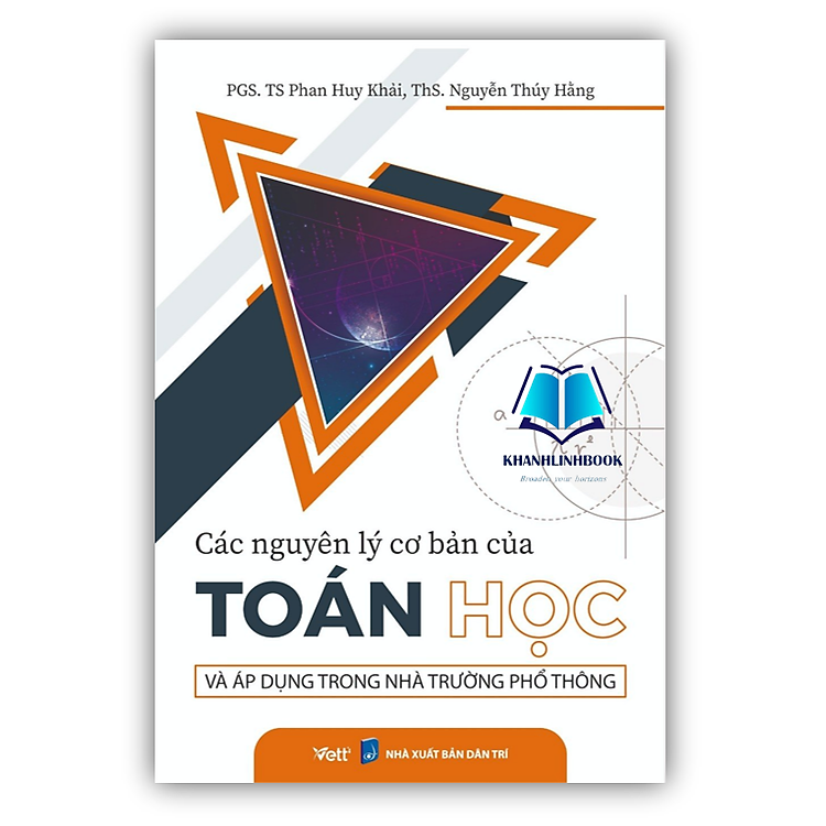 Các Nguyên Lý Cơ Bản Của Toán Học Và Áp Dụng Trong Nhà Trường Phổ Thông