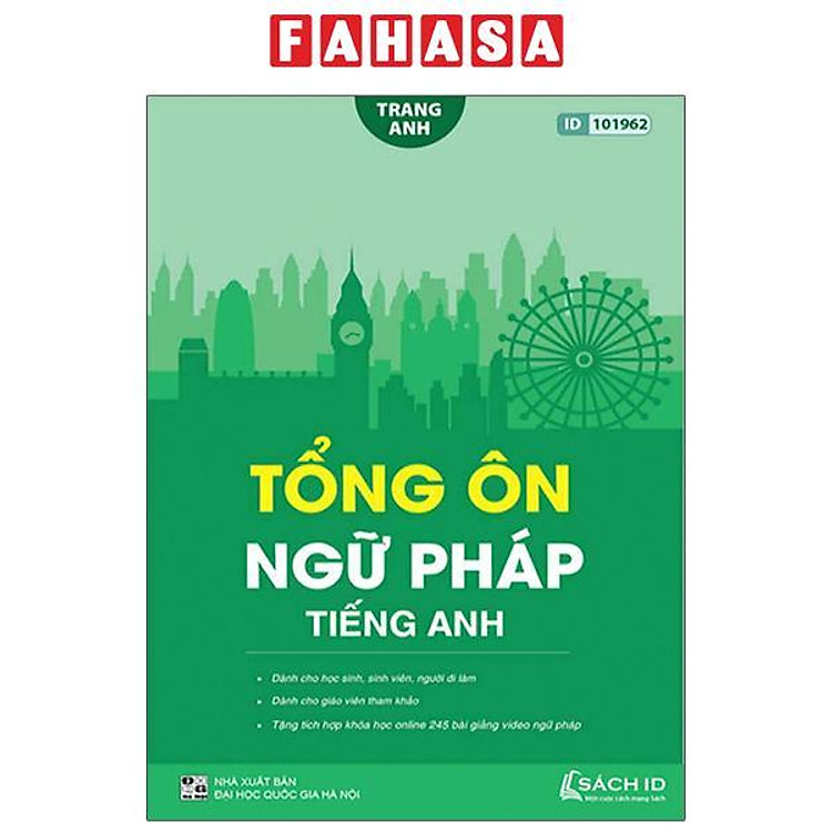 Tổng Ôn Ngữ Pháp Tiếng Anh (Tái Bản 2023)