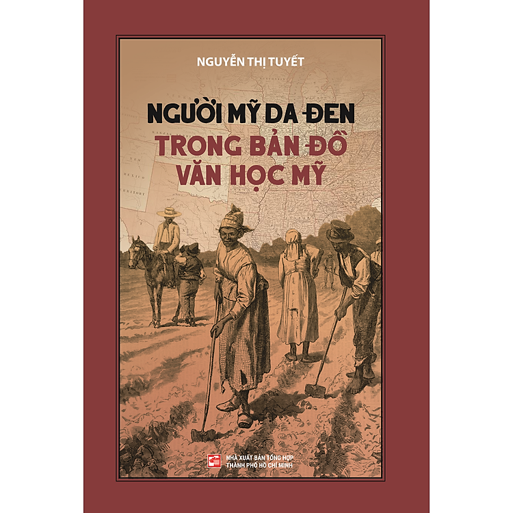 NGƯỜI MỸ DA ĐEN TRONG BẢN ĐỒ VĂN HỌC MỸ - Ảnh 3