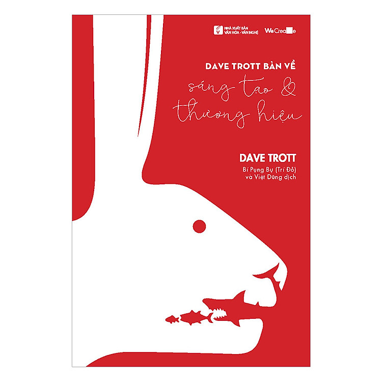 Sách Dave Trott Bàn Về Sáng Tạo & Thương Hiệu