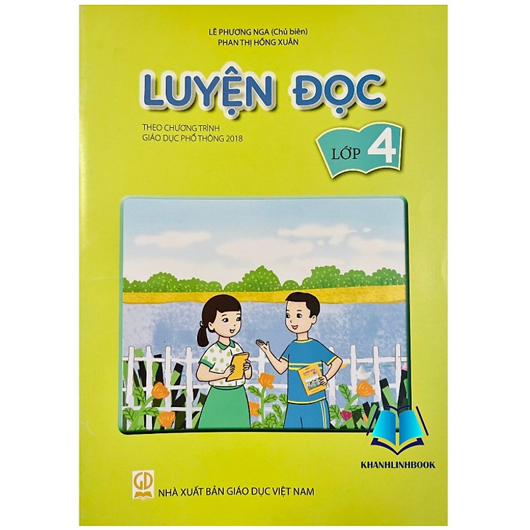 Luyện đọc lớp 4 (Theo chương trình Giáo dục phổ thông 2018)
