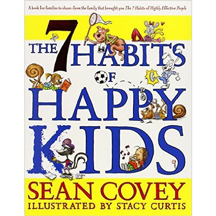 The 7 Habits Of Happy Kids
