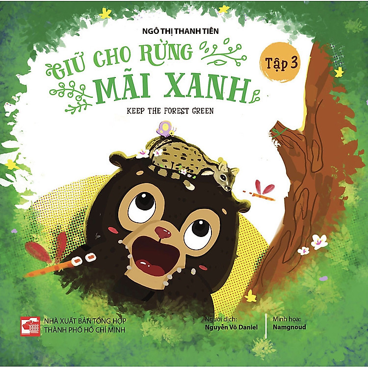Giữ cho rừng mãi xanh – Tập 3