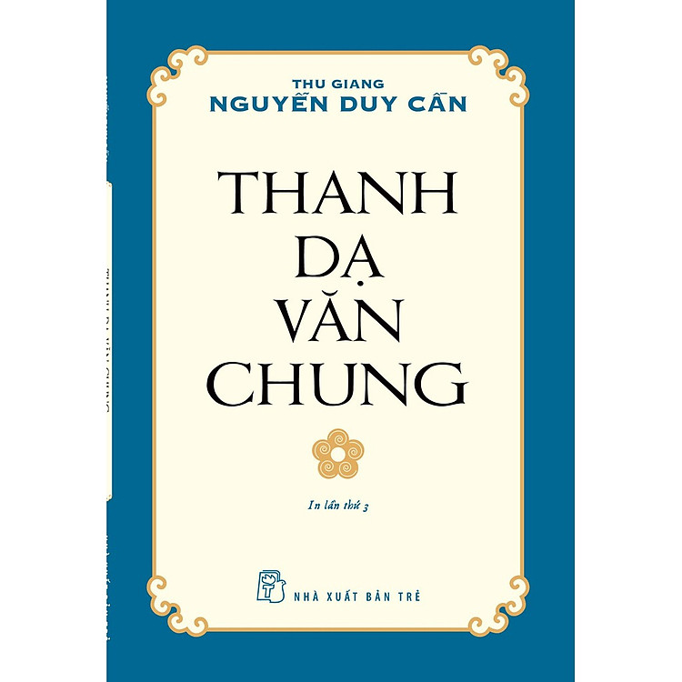 Thanh Dạ Văn Chung – Thu Giang Nguyễn Duy Cần