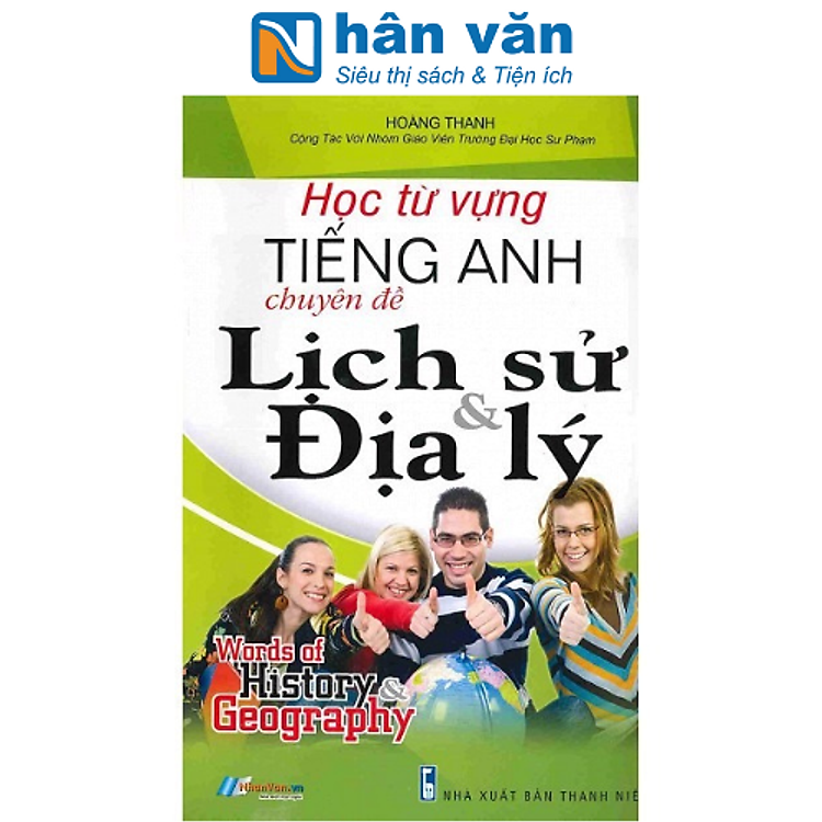 Học Từ Vựng Tiếng Anh Chuyên Đề Lịch Sử Và Địa Lý