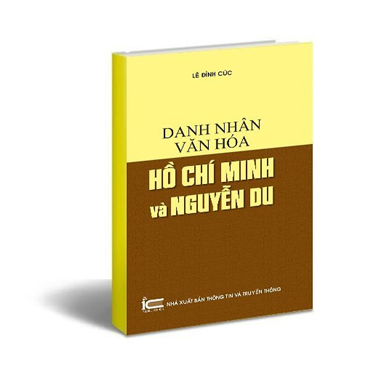 Danh nhân văn hóa Hồ Chí Minh và Nguyễn Du