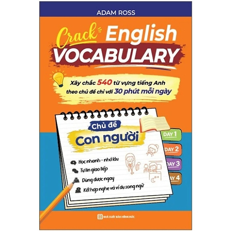 Crack English Vocabulary - Xây chắc 540 từ vựng tiếng Anh theo chủ đề chỉ với 30 phút mỗi ngày