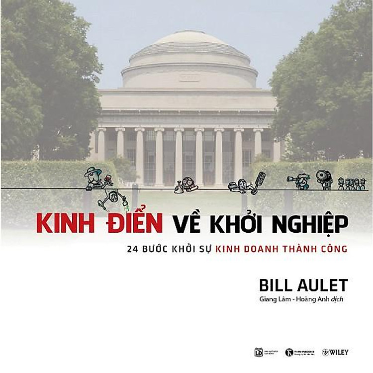 Kinh Điển Về Khởi Nghiệp - 24 Bước Khởi Sự Kinh Doanh Thành Công - Ảnh 3