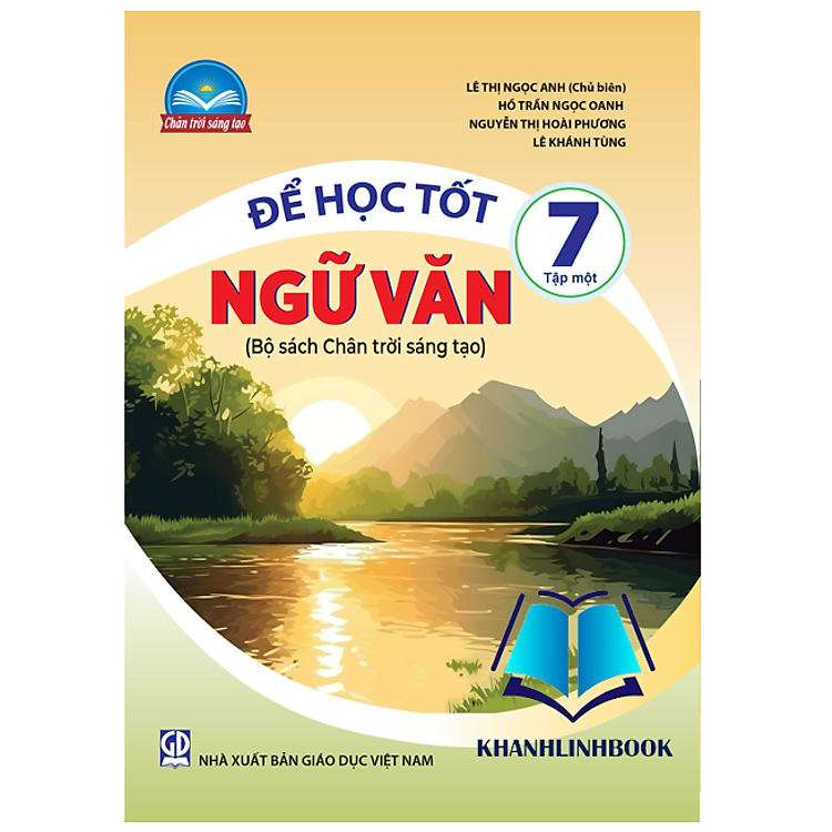 Để Học Tốt Ngữ Văn 7 – Tập 1 (Chân Trời Sáng Tạo)