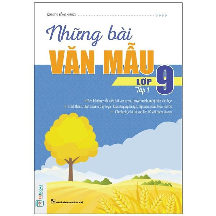 Những Bài Văn Mẫu Lớp 9 (Tập 1)