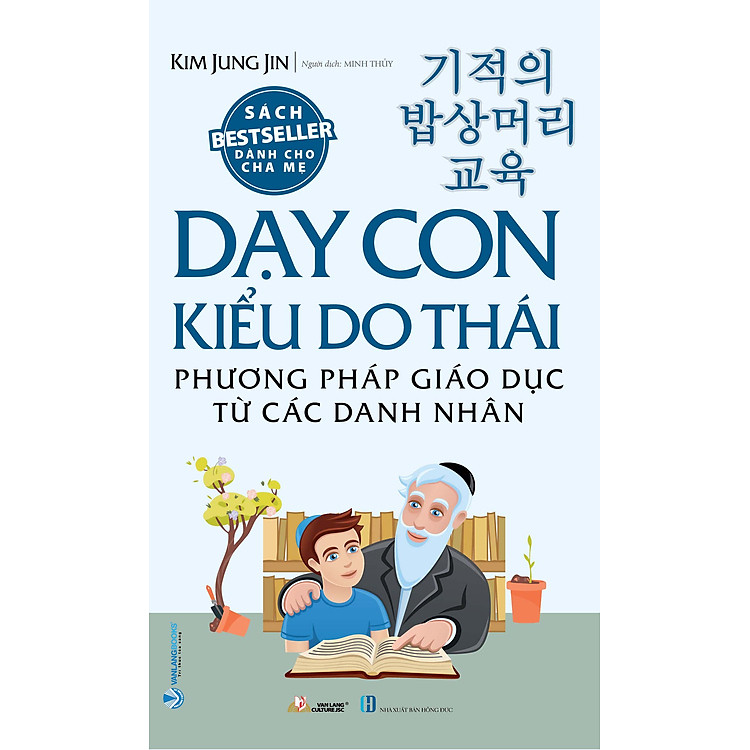 Dạy Con Kiểu Do Thái – Phương Pháp Giáo Dục Từ Các Danh Nhân